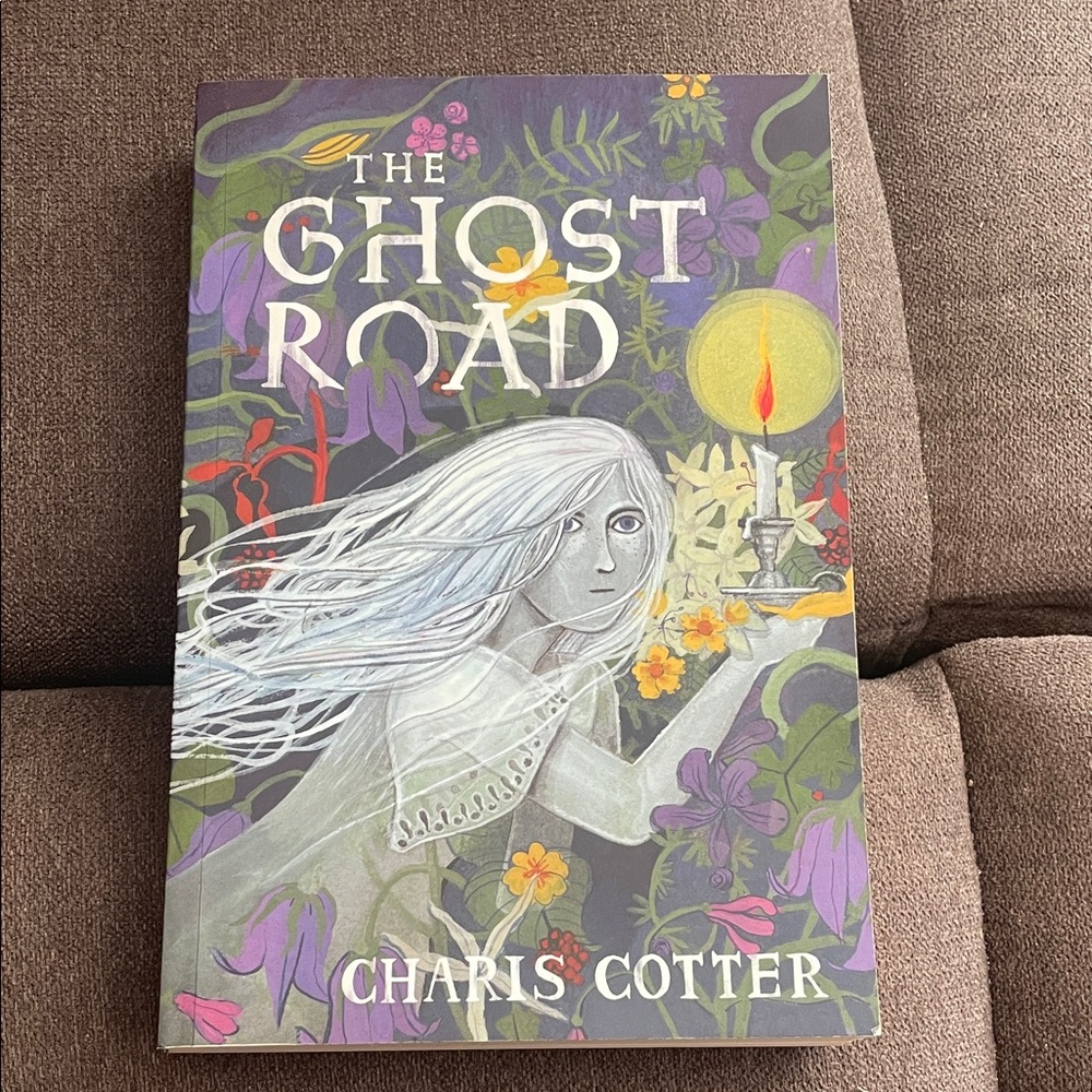 The Ghost Road by Charis Cotter Book
